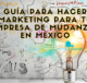 Marketing para empresas de mudanzas